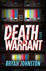 Death Warrant - Bryan Johnston - 9780744305241