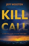 Kill Call - Jeff Wooten - 9780744307658