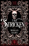 The Stricken (Large Print Edition) - Morgan Shamy - 9780744307900