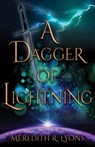 A Dagger of Lightning - Meredith R. Lyons - 9780744311570