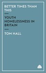 Better Times Than This - HALL,  Tom - 9780745316239