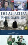 The Al Jazeera Phenomenon - ZAYANI,  Mohamed - 9780745323336