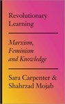 Revolutionary Learning - CARPENTER,  Sara ; Mojab, Shahrzad - 9780745336381