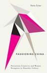 Fashioning China - Sara Liao - 9780745340708
