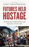 Futures Held Hostage - Jordan T. Camp - 9780745342115