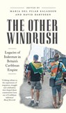 The Other Windrush - Maria del Pilar Kaladeen ; David Dabydeen - 9780745343556