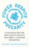 Power Despite Precarity - Joe Berry ; Helena Worthen - 9780745345529
