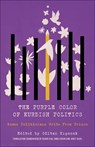 The Purple Color of Kurdish Politics - Gultan Kisanak - 9780745347080