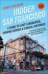 Hidden San Francisco - Chris Carlsson - 9780745350905