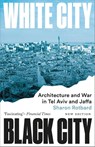 White City, Black City - Sharon Rotbard - 9780745350936