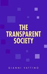 The Transparent Society - Gianni Vattimo - 9780745610474