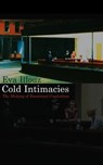 Cold Intimacies - Eva (The Hebrew University of Jersalem) Illouz - 9780745639055