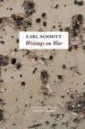 Writings on War - Carl Schmitt - 9780745652979