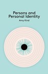 Persons and Personal Identity - Amy Kind - 9780745654324