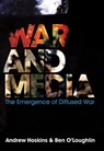 War and Media - Andrew Hoskins ; Ben O'Loughlin - 9780745656175