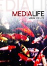 Media Life - Mark Deuze - 9780745680538