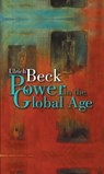 Power in the Global Age - Ulrich Beck - 9780745694535