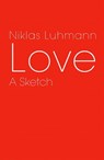 Love - Niklas Luhmann - 9780745694719