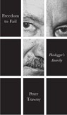 Freedom to Fail - Peter Trawny - 9780745695235