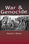 War and Genocide - Martin Shaw - 9780745697543