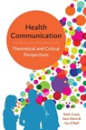Health Communication - Ruth Cross ; Sam Davis ; Ivy O'Neil - 9780745697765