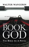 The Book of God - Walter Wangerin - 9780745955391