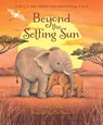 Beyond the Setting Sun - Sarah J. Dodd - 9780745978437