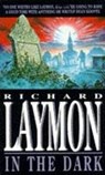 In the Dark - Richard Laymon - 9780747245094