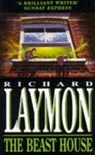 The Beast House (Beast House Chronicles, Book 2) - Richard Laymon - 9780747247814