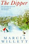 The Dipper - Marcia Willett - 9780747252023