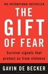 The Gift of Fear - Gavin de Becker - 9780747538356