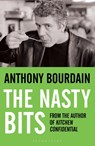 The Nasty Bits - Anthony Bourdain - 9780747579816