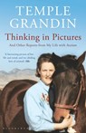 Thinking in Pictures - Temple Grandin - 9780747585329