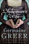 Shakespeare's Wife - Germaine Greer - 9780747593003
