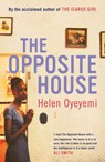 The Opposite House - Helen Oyeyemi - 9780747593102