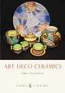 Art Deco Ceramics - Greg Stevenson - 9780747803782
