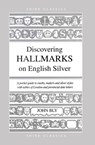 Hall Marks on English Silver - John Bly - 9780747804505