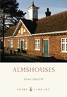 Almshouses - Anna Hallett - 9780747805830