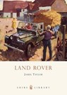 Land Rover - James Taylor - 9780747807261