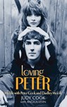 Loving Peter - Judy Cook ; Angela Levin - 9780748110261