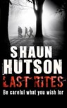 Last Rites - Shaun Hutson - 9780748115778