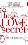 The Love Secret - Dr Sue Johnson - 9780748126330