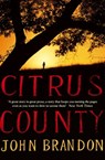 Citrus County - John Brandon - 9780748127276