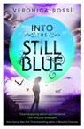 Into The Still Blue - Veronica Rossi - 9780748128952