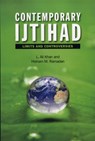Contemporary Ijtihad - L. Ali Khan ; Hisham M. Ramadan - 9780748668564