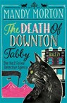The Death of Downton Tabby - Mandy (Author) Morton - 9780749020606