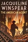 The American Agent - Jacqueline Winspear - 9780749024703