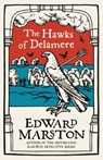 The Hawks of Delamere - Edward Marston - 9780749026301