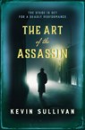 The Art of the Assassin - Kevin Sullivan - 9780749026660