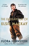 The Endeavour of Elsie Mackay - Flora Johnston - 9780749031473